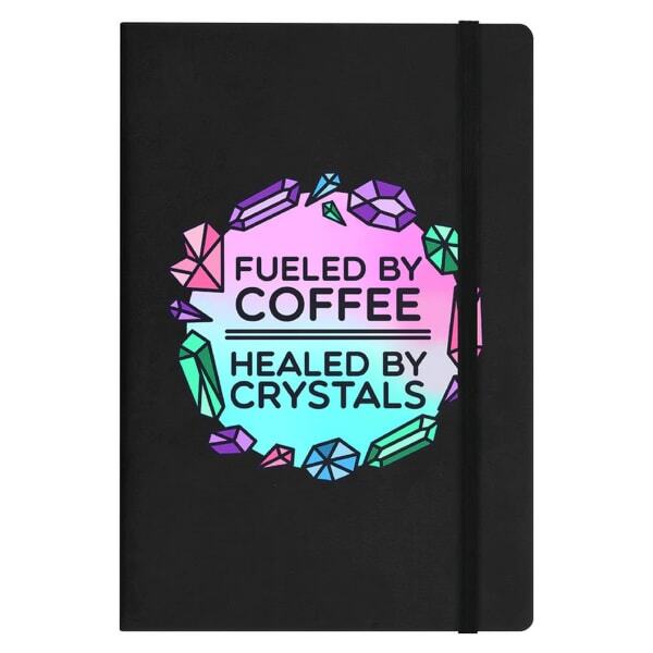 Grindstore Fueled By Coffee Healed By Crystals A5 Notebook