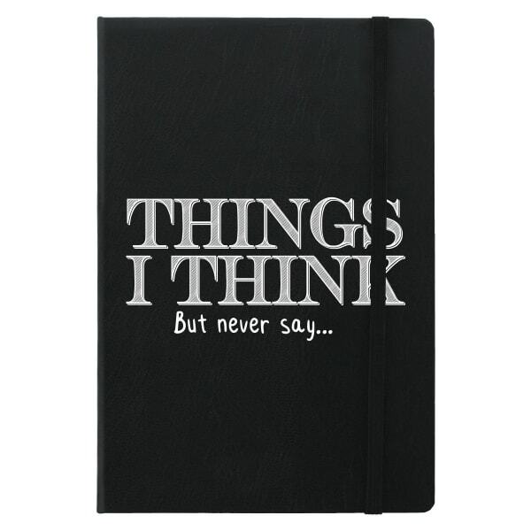 Grindstore Things I Think But Never Say A5 Notebook