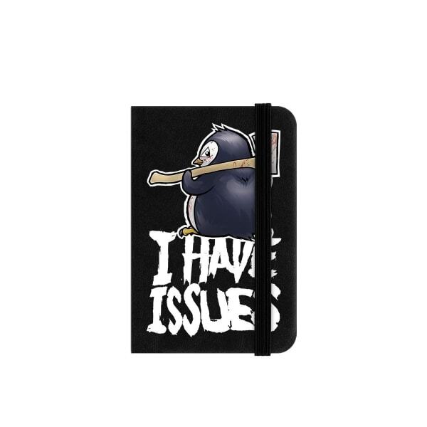 Psycho Penguin I Have Issues Mini Notebook