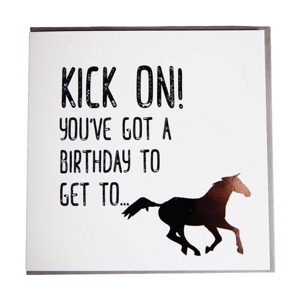 Gubblecote Kick On Foiled Birthday Card