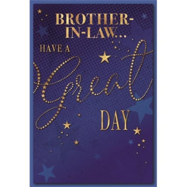 Simon Elvin Brother In Law Have A Great Day Card (Pack of 6)