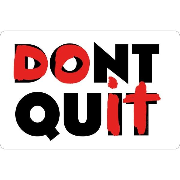 Grindstore Don´t Quit Tin Plaque