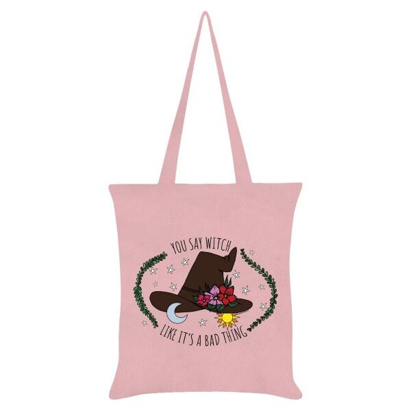 Grindstore You Say Witch Like It´s A Bad Thing Tote Bag