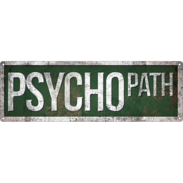 Grindstore Psycho Path Slim Tin Sign