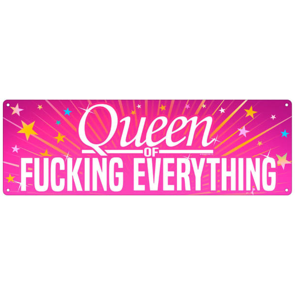 Grindstore Queen Of Fucking Everything Slim Plaque