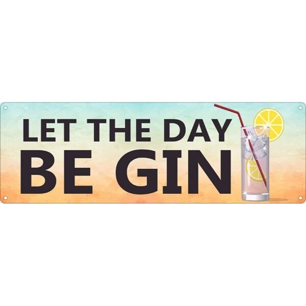 Grindstore Let The Day Be Gin Slim Tin Sign