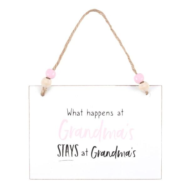 Something Different What Happens At Grandma´s Hanging Sign