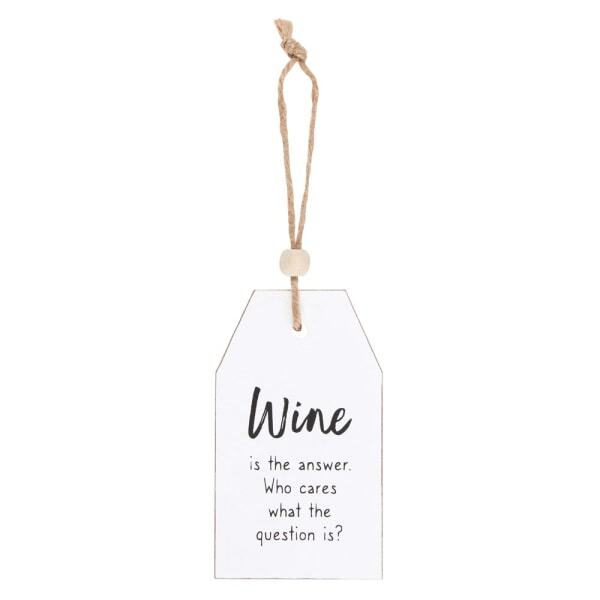 Something Different Wine Is The Answer Hanging Sign