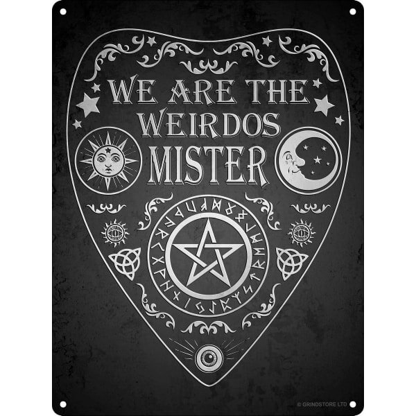 Grindstore We Are The Weirdos Mister Ouija Plaque