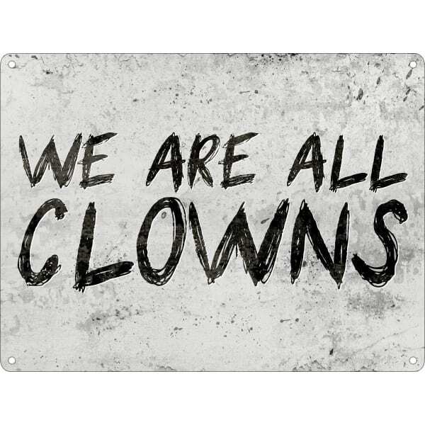 Grindstore We Are All Clowns Mini Plaque