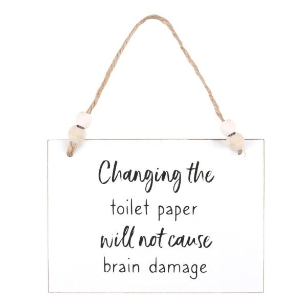 Something Different Changing The Toilet Paper Hanging Sign