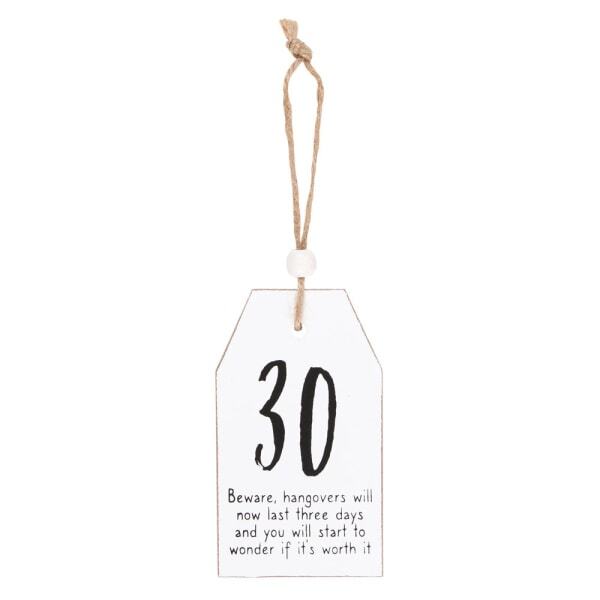 Something Different 30th Birthday Hanging Sentiment Sign