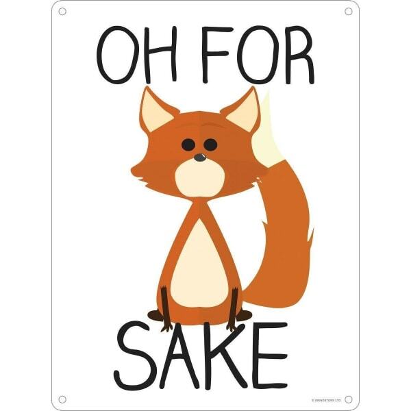 Grindstore Oh For Fox Sake Plaque