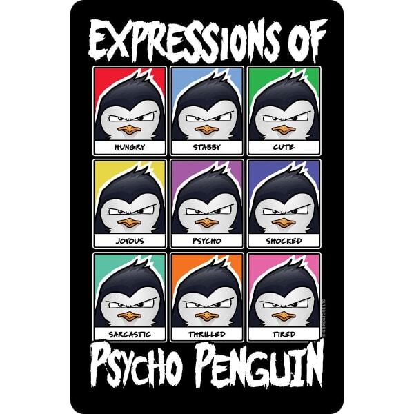 Psycho Penguin Expressions Plaque