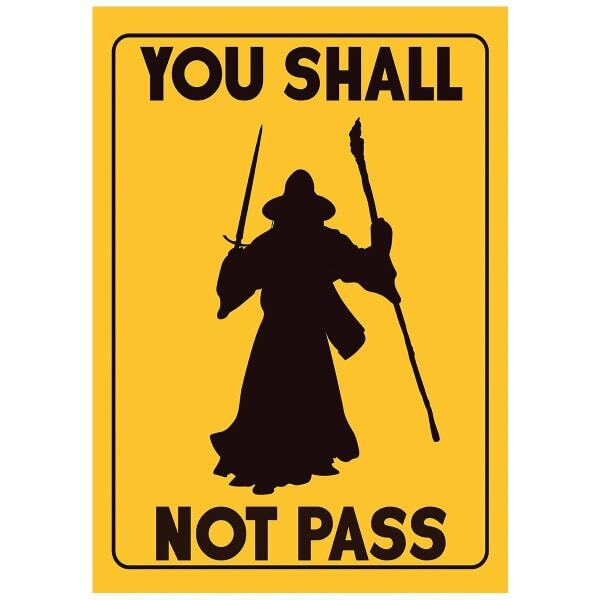 Grindstore You Shall Not Pass Mini Poster