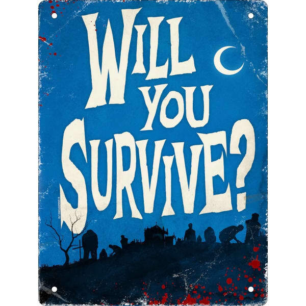 Grindstore Will You Survive? Tin Horror Plaque (20cm x 15cm)