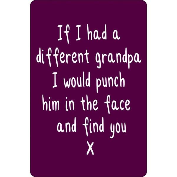 Grindstore If I Had A Different Grandpa Plaque