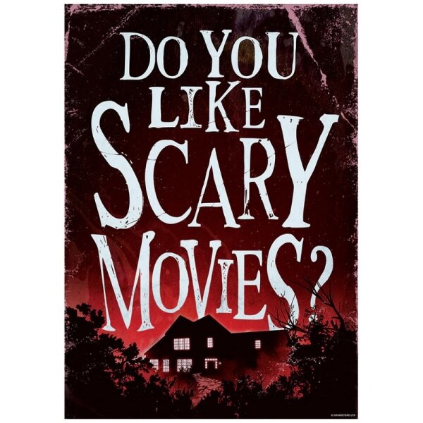 Grindstore Do You Like Scary Movies? Poster (44cm x 32cm)