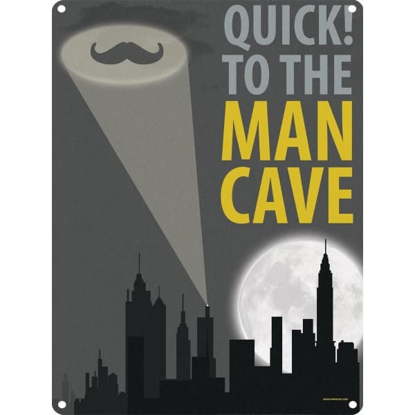 Grindstore Quick To The Man Cave Tin Sign