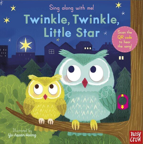 Nosy Crow Sing Along With Me! Twinkle Twinkle - Board Books