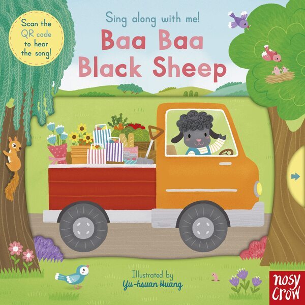 Nosy Crow Sing Along With Me! Baa Baa Black Sheep