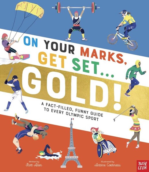 Nosy Crow On Your Marks, Get Set, Gold! - Board Books