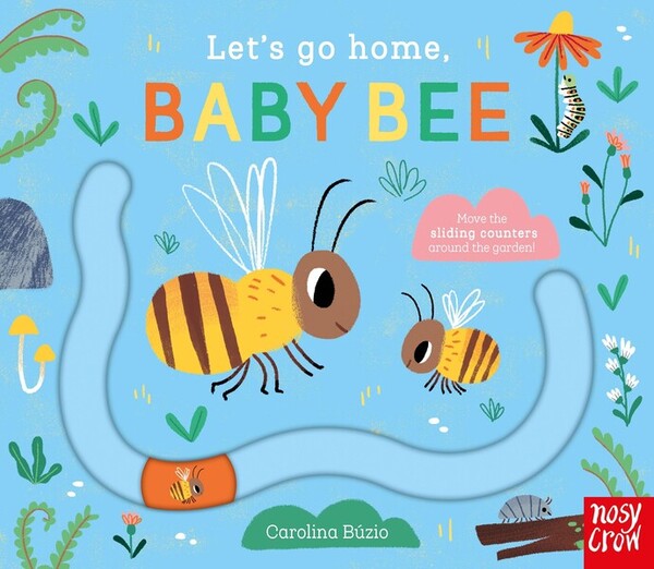 Nosy Crow Let's Go Home, Baby Bee - Board Books