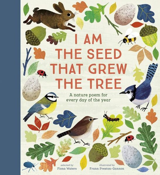 Nosy Crow National Trust: I Am The Seed - Hardback