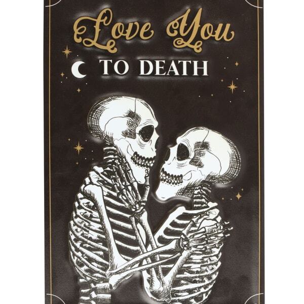 Something Different Love You To Death Hanging Sign