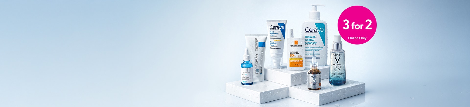 e0526_GS_skin_Online-Only-3-for-2-across-Cerave-LRP-Vichy.jpg