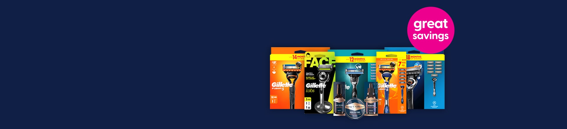 e0726_GS_Mens_Gillette_great-savings_wk25-26.jpg e0726_GS_Mens_Gillette_great-savings_wk25-26.jpg