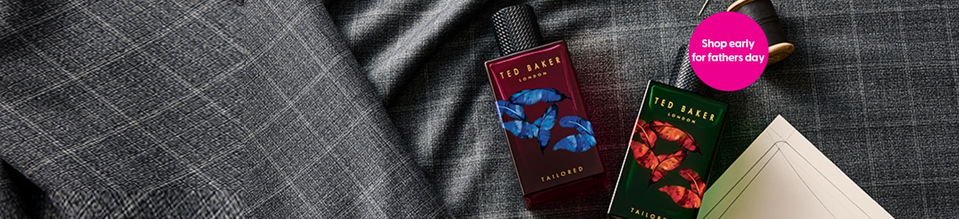 e0626_GS_frag_Ted-Baker-Tailored-Fathers-Day.jpg