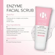 B. Enzyme Facial Scrub 100ML