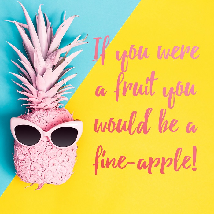 Workout motivation slogan 'If You Were a Fruit You Would Be a Fine Apple'